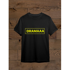  Tricou Dramaaa