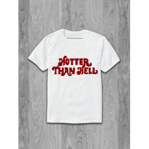  Tricou mai fierbinte decât naiba