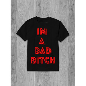 Tricou Sunt o cățea rea