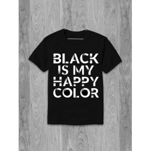  Tricou Negru este culoarea mea fericită