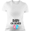 Tricou pentru gravide Baby on board de înaltă calitate
