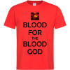 Tricou Blood For The Blood God - Simbol al bumbacului Khorne
