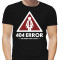  Tricou 404 Error pentru bărbați și femei. Photo 1
